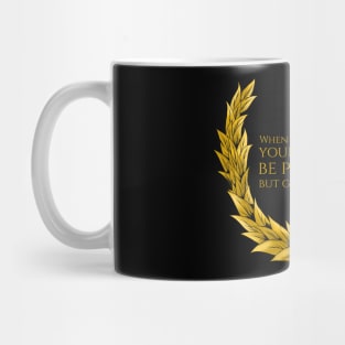 When you deal with your brother, be pleasant, but get a witness. - Hesiod Mug